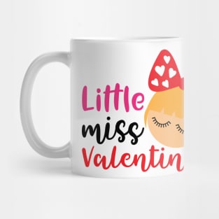 Little miss valentine Mug